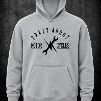 Hoodie "Crazy about Motor Cycles"