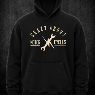Hoodie "Crazy about Motor Cycles"