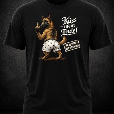 Shirt Uni "ICH BIN DER MALINOIS"